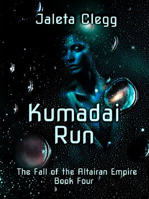 [The Fall of the Altairan Empire 04] • Kumadai Run